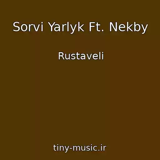 کاور آهنگ Sorvi Yarlyk Ft. Nekby از Rustaveli