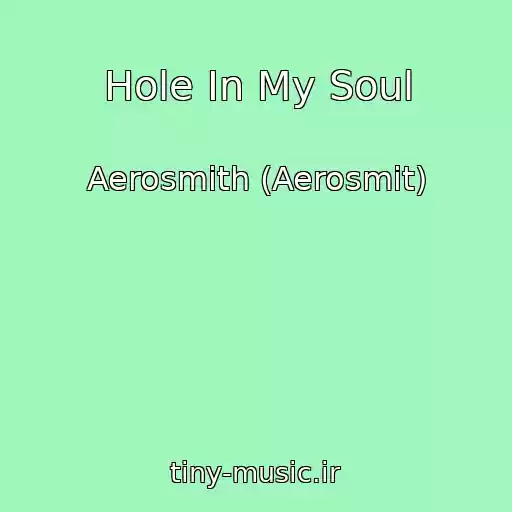 کاور آهنگ Hole In My Soul از Aerosmith (Aerosmit)