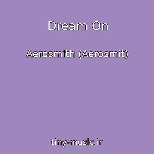 کاور آهنگ Dream On از Aerosmith (Aerosmit)