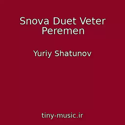 کاور آهنگ Snova Duet Veter Peremen از Yuriy Shatunov
