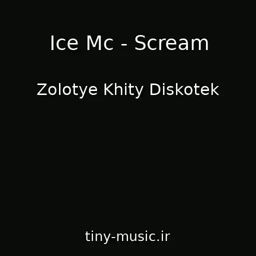 کاور آهنگ Ice Mc - Scream از Zolotye Khity Diskotek