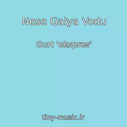 کاور آهنگ Nese Galya Vodu از Gurt 'ekspres'