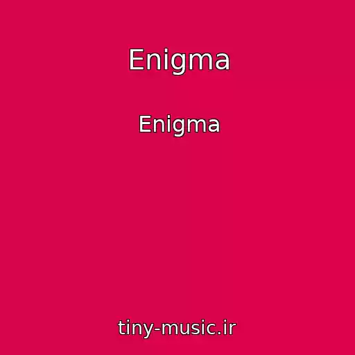 کاور آهنگ Enigma از Enigma