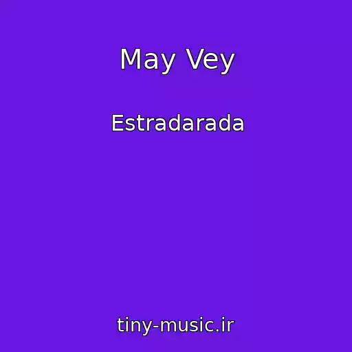کاور آهنگ May Vey از Estradarada