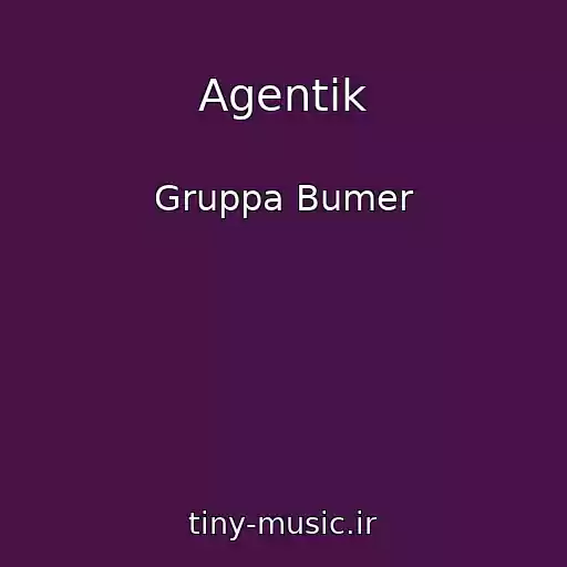 کاور آهنگ Agentik از Gruppa Bumer
