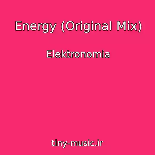کاور آهنگ Energy (Original Mix) از Elektronomia