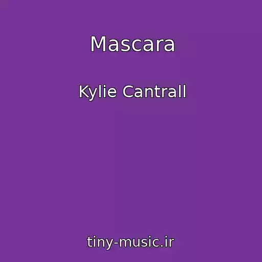 کاور آهنگ Mascara از Kylie Cantrall