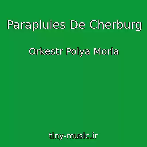 کاور آهنگ Parapluies De Cherburg از Orkestr Polya Moria