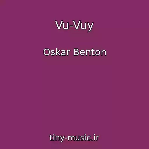 کاور آهنگ Vu-Vuy از Oskar Benton