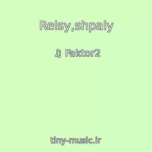 کاور آهنگ Relsy,shpaly از ♫ Faktor2