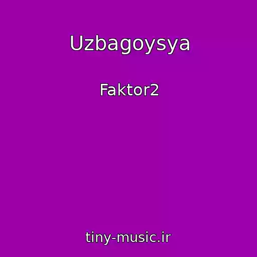 کاور آهنگ Uzbagoysya از Faktor2