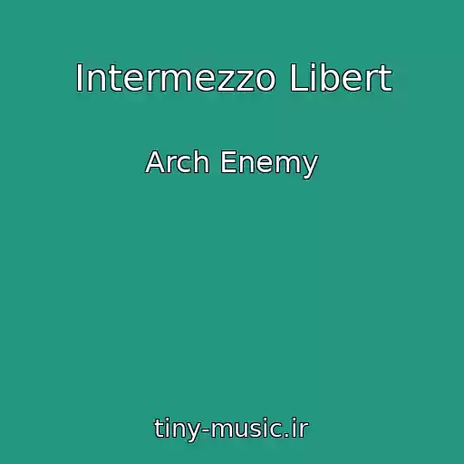 کاور آهنگ Intermezzo Libert از Arch Enemy
