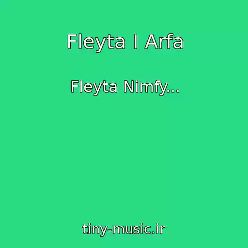 کاور آهنگ Fleyta I Arfa از Fleyta Nimfy...