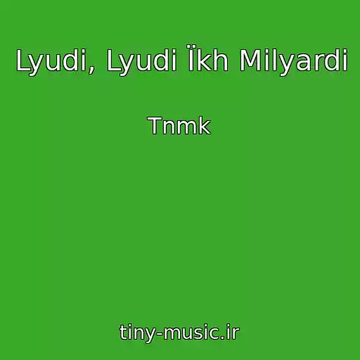 کاور آهنگ Lyudi, Lyudi Їkh Mіlyardi از Tnmk