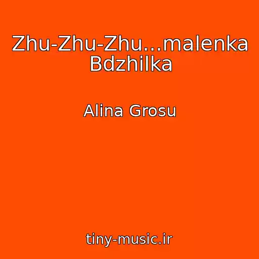 کاور آهنگ Zhu-Zhu-Zhu...malenka Bdzhіlka از Alina Grosu