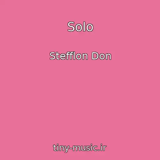 کاور آهنگ Solo از Stefflon Don