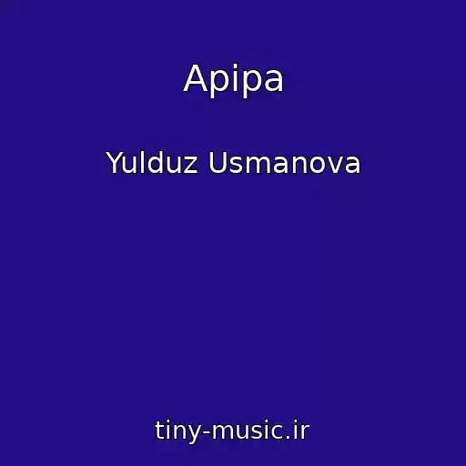کاور آهنگ Apipa از Yulduz Usmanova