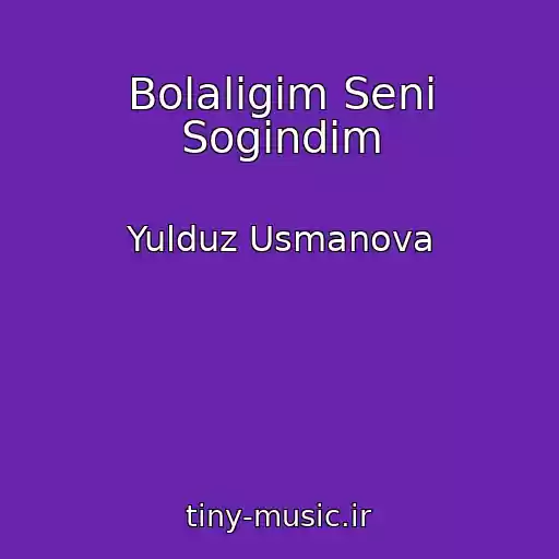 کاور آهنگ Bolaligim Seni Sogindim از Yulduz Usmanova