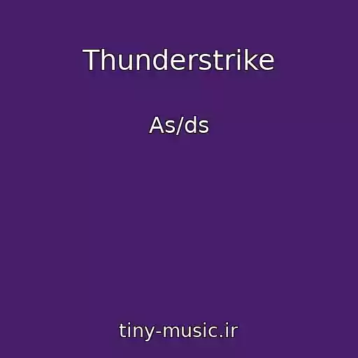 کاور آهنگ Thunderstrike از As/ds