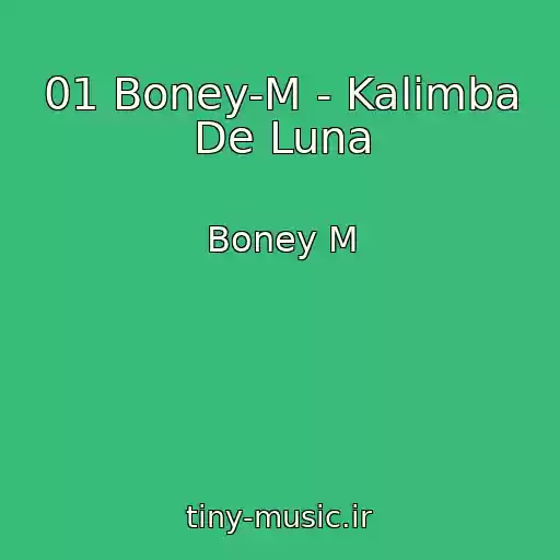 کاور آهنگ 01 Boney-M - Kalimba De Luna از Boney M