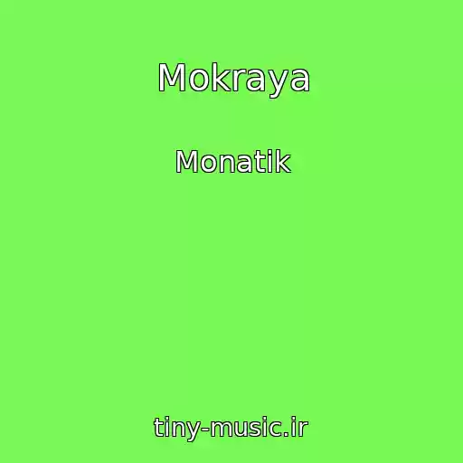 کاور آهنگ Mokraya از Monatik