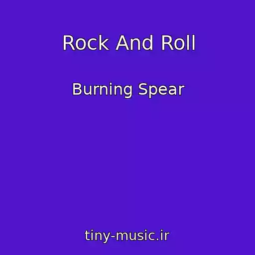 کاور آهنگ Rock And Roll از Burning Spear