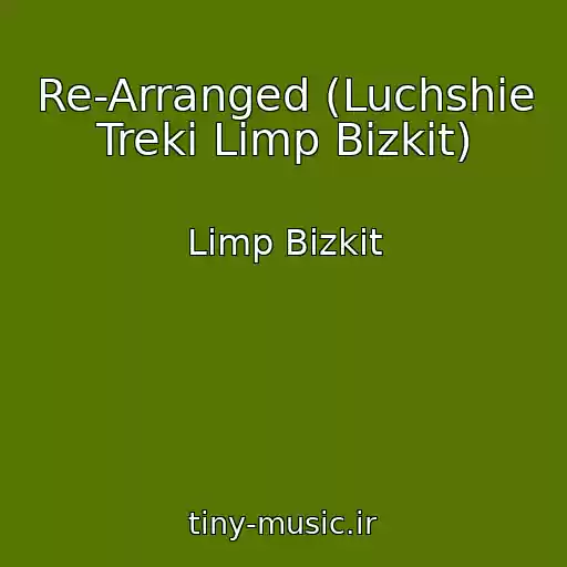 کاور آهنگ Re-Arranged (Luchshie Treki Limp Bizkit) از Limp Bizkit
