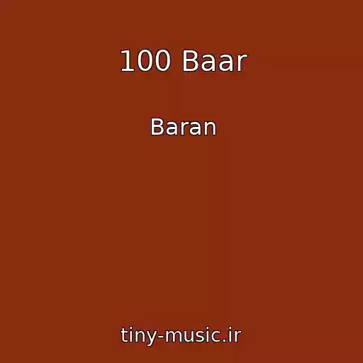 کاور آهنگ 100 Baar از Baran