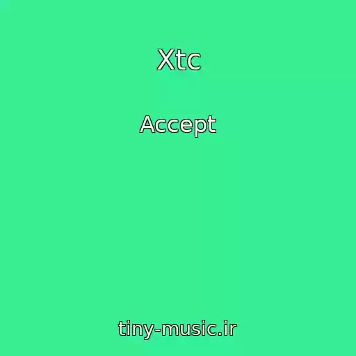 کاور آهنگ Xtc از Accept