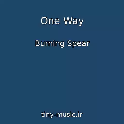 کاور آهنگ One Way از Burning Spear