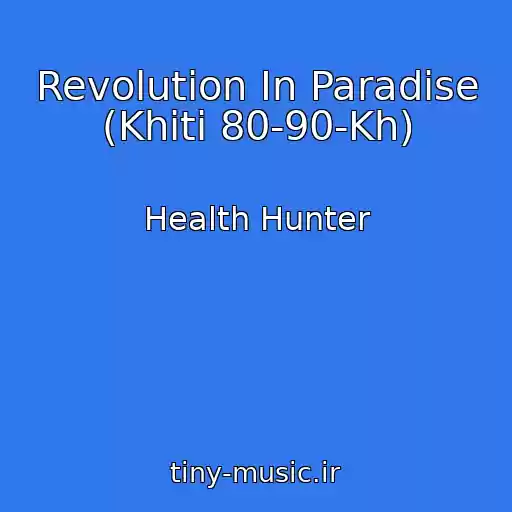 کاور آهنگ Revolution In Paradise (Khіti 80-90-Kh) از Health Hunter