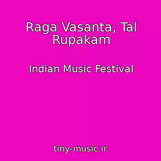کاور آهنگ Raga Vasanta, Tal Rupakam از Indian Music Festival