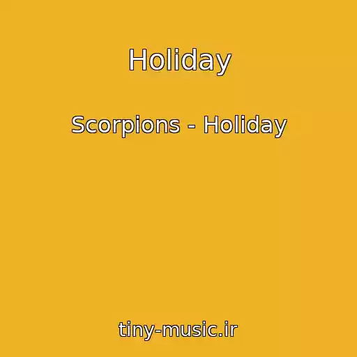 کاور آهنگ Holiday از Scorpions - Holiday