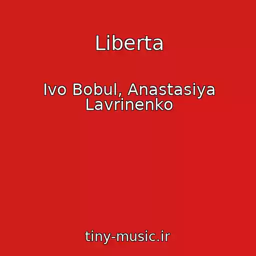 کاور آهنگ Liberta از Ivo Bobul, Anastasiya Lavrinenko