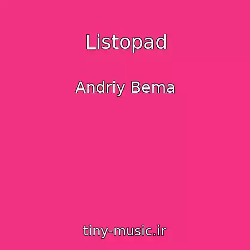 کاور آهنگ Listopad از Andrіy Bema