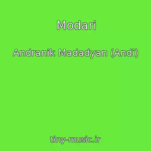 کاور آهنگ Modari از Andranik Madadyan (Andi)