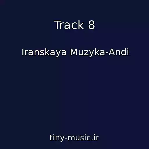 کاور آهنگ Track 8 از Iranskaya Muzyka-Andi