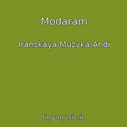 کاور آهنگ Modaram از Iranskaya Muzyka-Andi
