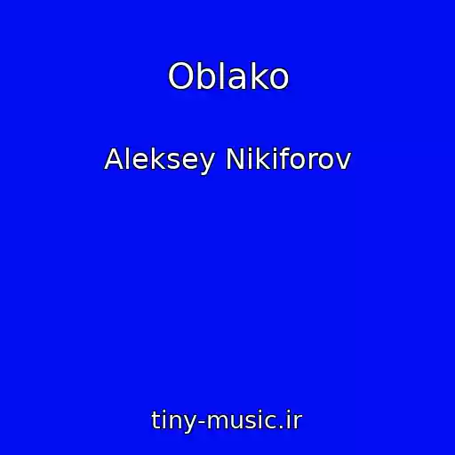 کاور آهنگ Oblako از Aleksey Nikiforov
