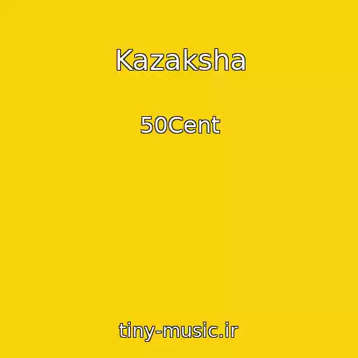 کاور آهنگ Kazaksha از 50Cent