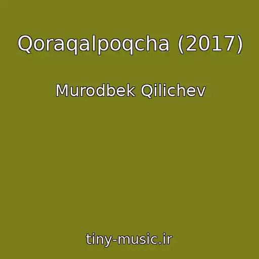 کاور آهنگ Qoraqalpoqcha (2017) از Murodbek Qilichev