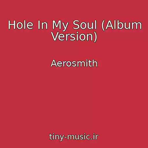 کاور آهنگ Hole In My Soul (Album Version) از Aerosmith