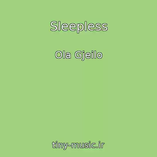کاور آهنگ Sleepless از Ola Gjeilo