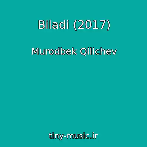 کاور آهنگ Biladi (2017) از Murodbek Qilichev