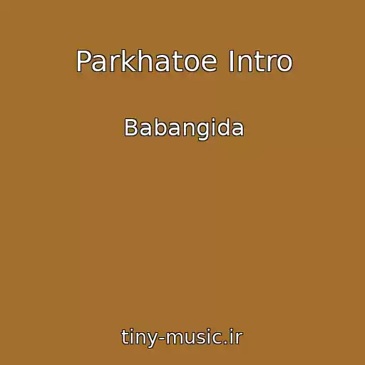 کاور آهنگ Parkhatoe Intro از Babangida