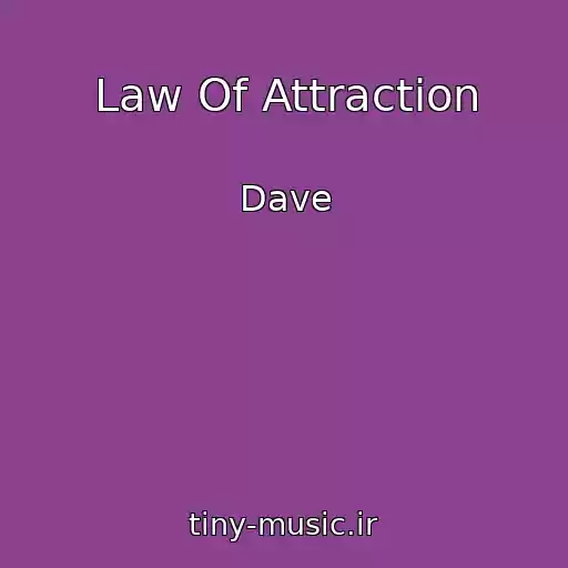 کاور آهنگ Law Of Attraction از Dave