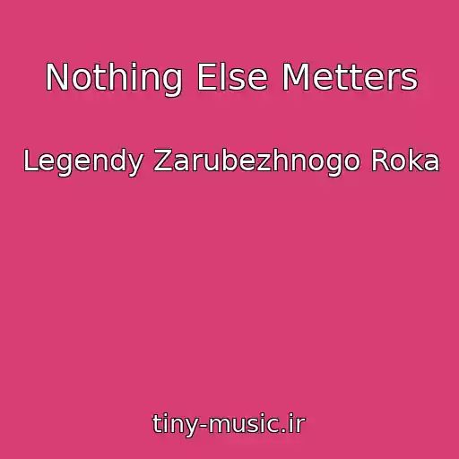 کاور آهنگ Nothing Else Metters از Legendy Zarubezhnogo Roka