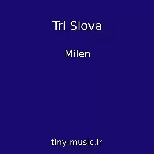 کاور آهنگ Tri Slova از Milen