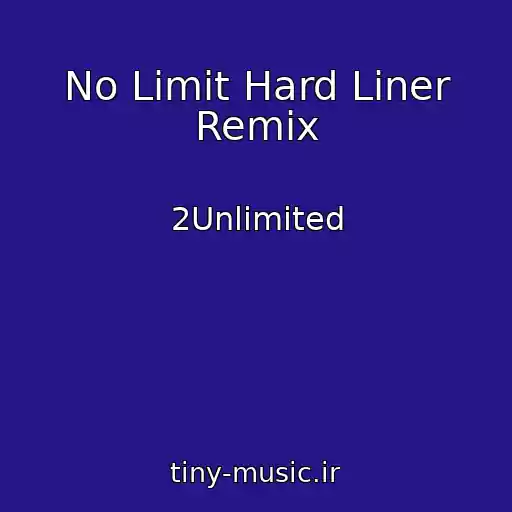کاور آهنگ No Limit Hard Liner Remix از 2Unlimited