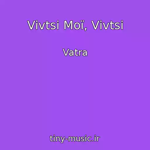 کاور آهنگ Vіvtsі Moї, Vіvtsі از Vatra